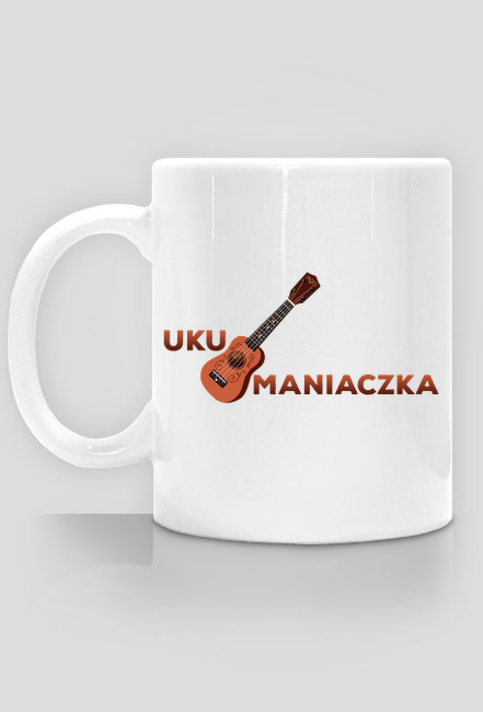 Ukumaniaczka - kubek dla maniaczki ukulele