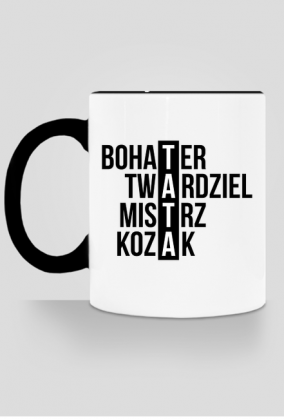 TATA - bohater, twardziel, mistrz, kozak - Dzień Ojca prezent