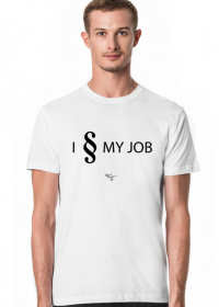 I § MY JOB - T-shirt męski - biały