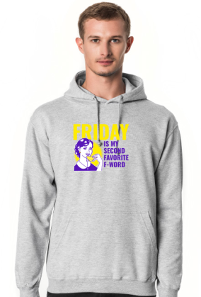 Friday - favorite F-word