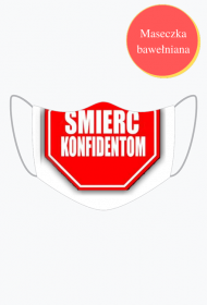 Maseczka Śmierć Konfidentom