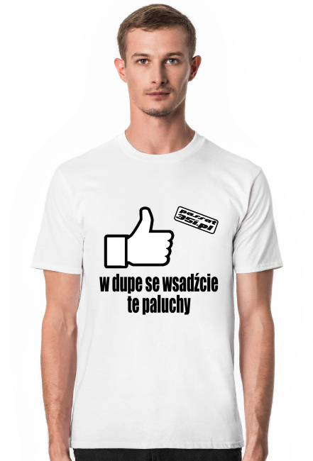 W dupe se wsadźcie te paluchy