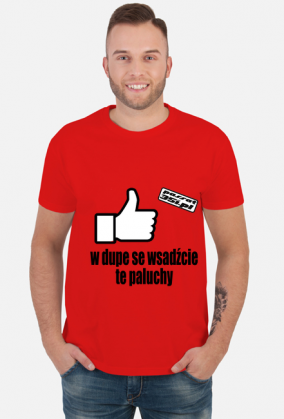 W dupe se wsadźcie te paluchy
