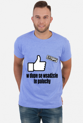 W dupe se wsadźcie te paluchy