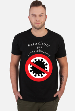 Koszulka Strachom już podziękujemy