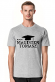 Koszulka Pan Magister z imieniem Tomasz - czarny nadruk