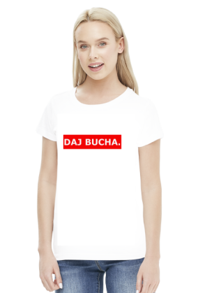 Bluzka Damska Daj Bucha.
