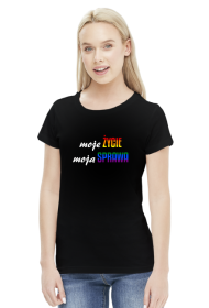 MOJE ŻYCIE MOJA SPRAWA LGBT TĘCZA KOSZULKA