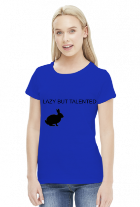 KOSZULKA LAZY BUT TALENTED