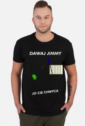 Koszulka Dawaj Jimmy jo cie chwyca