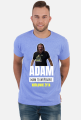 Adam Mam To Wy#ebane