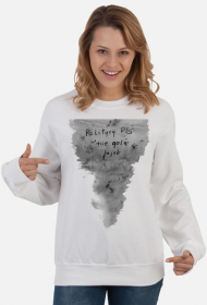 Politycy Pis nie golą jajek - Bluza - Politycy na Mury