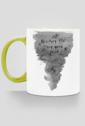 Politycy Pis nie golą jajek - Kubek - Politycy na Mury