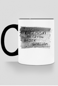 Kaczyński nie czytał bajek dzieciom - Kubek - Politycy na Mury