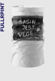 Sasin jest vege. Niezły komin. Autorska grafika i hasło.