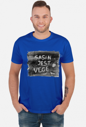 Sasin jest vege. Autorska grafika i hasło na koszulce.