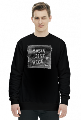 Sasin jest vege. Autorska grafika i hasło.