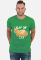 Koszulka - Loaf of cat