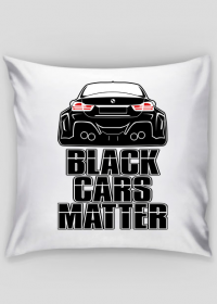 Black Cars Matter - M4 WB (poszewka)