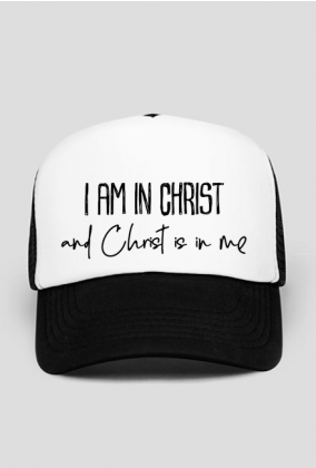 I AM IN CHRIST GOD JESUS CHRISTIAN FAITH JEZUS CHRYSTUS BÓG WIARA