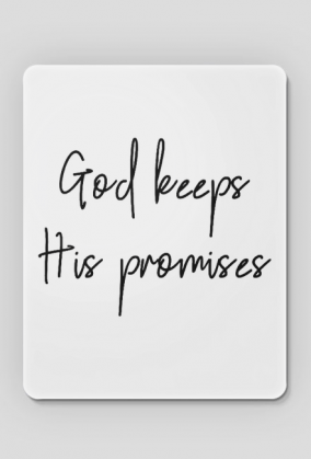 GOD KEEPS HIS PROMISES JESUS CHRIST CHRISTIAN FAITH JEZUS CHRYSTUS BÓG WIARA