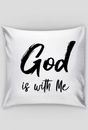 GOD IS WITH ME CHRIST JESUS CHRISTIAN FAITH JEZUS CHRYSTUS BÓG WIARA