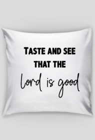 LORD IS GOOD CHRIST GOD JESUS CHRISTIAN FAITH JEZUS CHRYSTUS BÓG WIARA