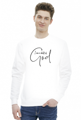 I AM A CHILD OF GOD CHRIST JESUS CHRISTIAN FAITH JEZUS CHRYSTUS BÓG WIARA