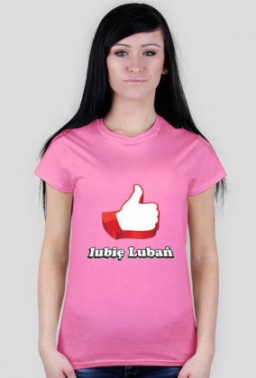 Lubię Lubań - koszulka damska