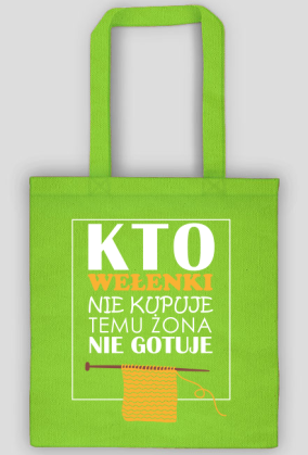 Kto wełenki nie kupuje...