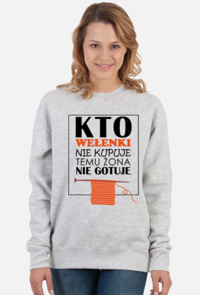 Kto wełenki nie kupuje...