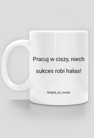 Kubek - Pracuj w ciszy