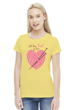 Koszulka damska - All you knit is love