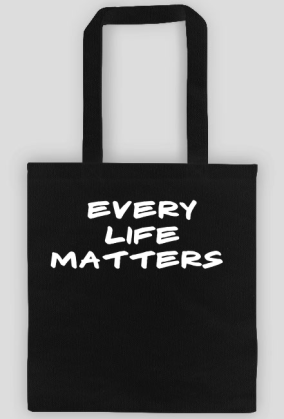 Every Life matters