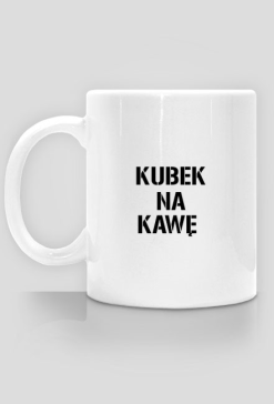 Kubek na kawę
