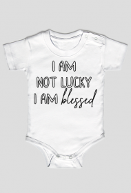 I AM NOT LUCKY I AM BLESSED GOD JESUS CHRIST CHRISTIAN FAITH JEZUS CHRYSTUS BÓG WIARA