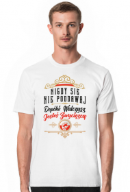 Dopóki walczysz, jesteś zwycięzcą