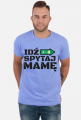 Prezent dla taty - Idź spytaj mamę