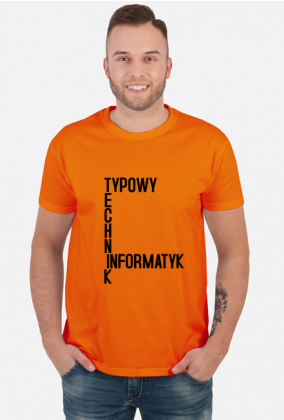 Typowy Technik Informatyk (koszulka męska) cg