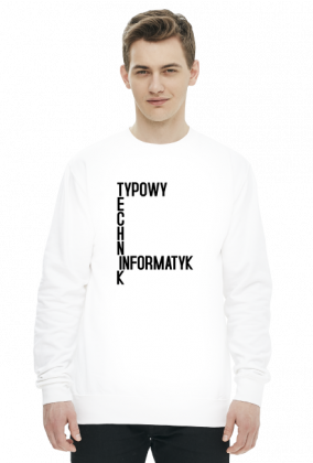 Typowy Technik Informatyk (bluza męska klasyczna) cg