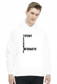 Typowy Technik Informatyk (bluza męska kaptur) cg
