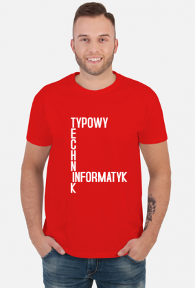 Typowy Technik Informatyk (koszulka męska) jg