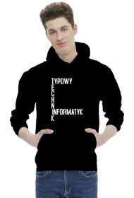Typowy Technik Informatyk (bluza męska kaptur) jg