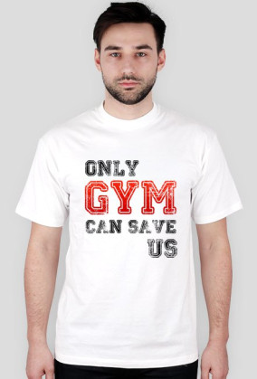 Only Gym can save us