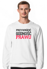 Przywrócić godność prawu bluza bez kaptura