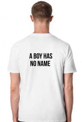 t shirt z napisem boy has a name