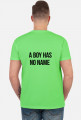 t shirt z napisem boy has a name