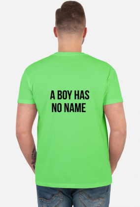 t shirt z napisem boy has a name