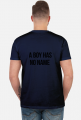 t shirt z napisem boy has a name