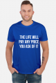 t shirt black life will pay